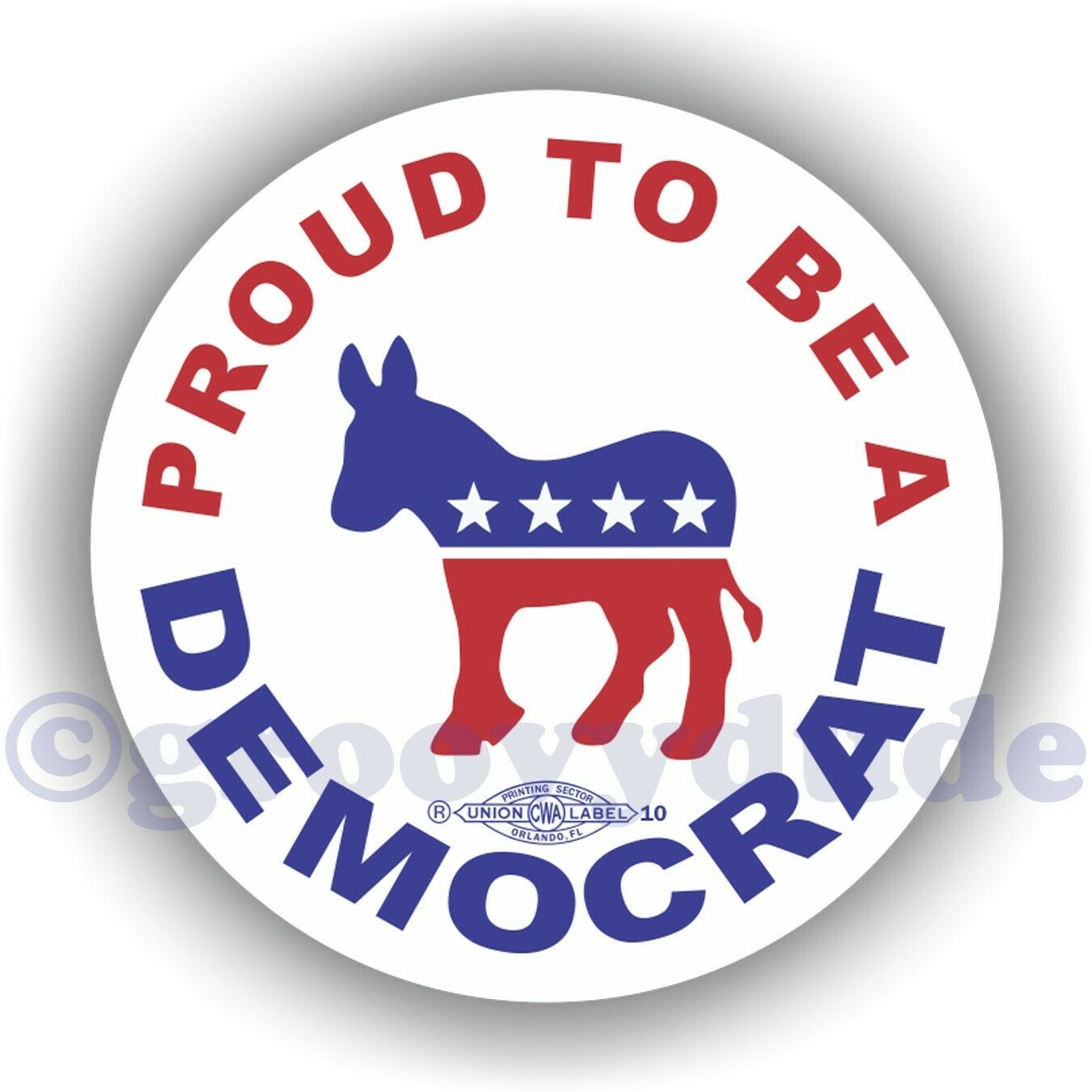 Proud To Be A Democrat 2-1/4" Donkey Political Campaign Pin Pinback Button Badge